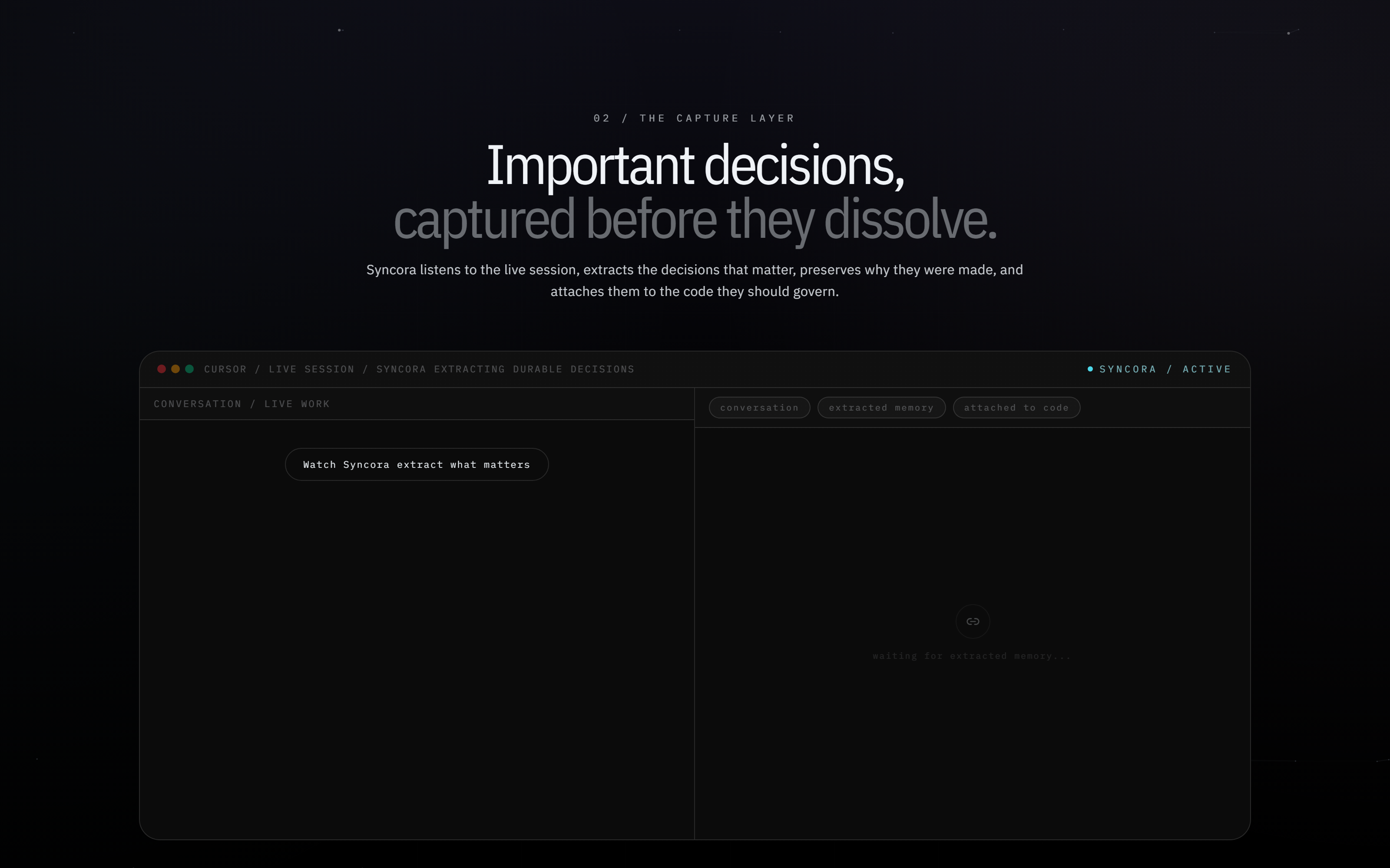 Syncora capture layer — extracting durable decisions from a live session